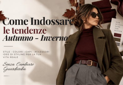 Come indossare le tendenze Autunno Inverno 2026/27 senza cambiare guardaroba – idee di styling e colori